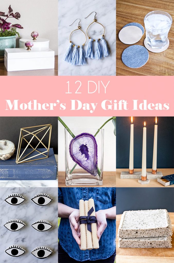 12 DIY Mother's Day Gift Ideas